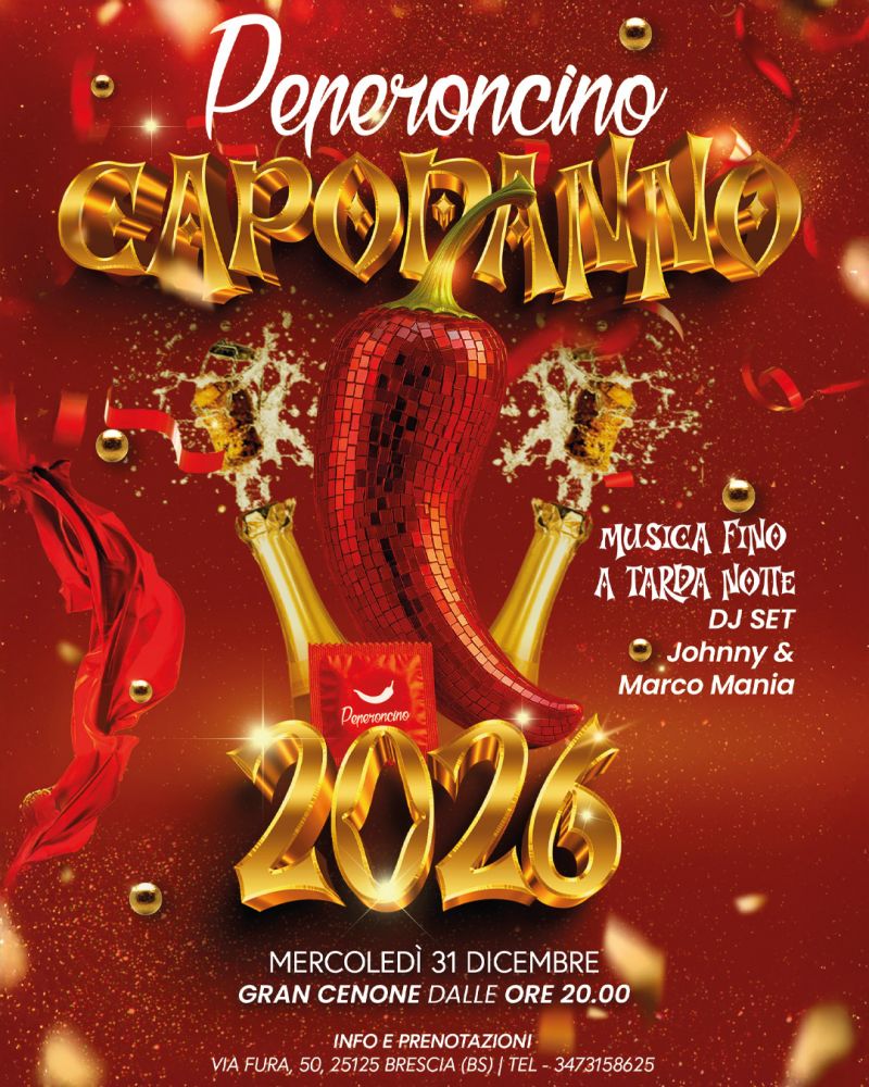 Capodanno 2026 al Peperoncino di Brescia